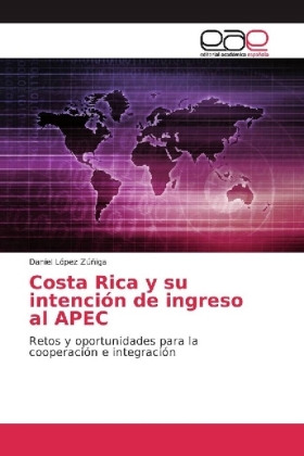 Costa Rica y su intención de ingreso al APEC 