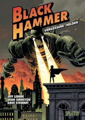 Black Hammer - Vergessene Helden 