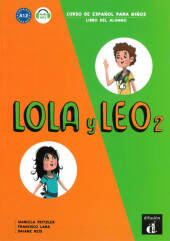 Lola y Leo - Libro del alumno
