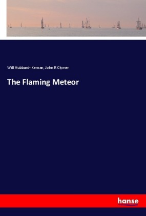 The Flaming Meteor 