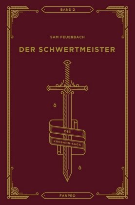 Der Schwertmeister: Die Krosann-Saga Band 2 