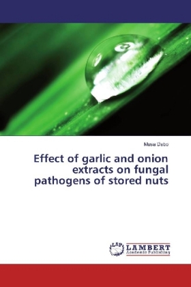Effect of garlic and onion extracts on fungal pathogens of stored nuts 