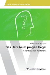 Das Herz beim jungen Hegel