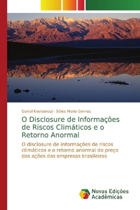 O Disclosure de Informações de Riscos Climáticos e o Retorn...