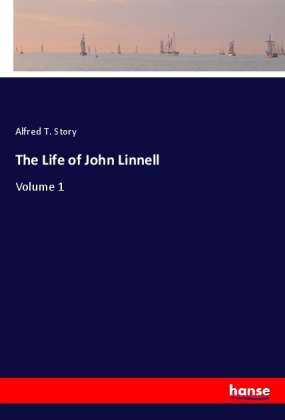 The Life of John Linnell 