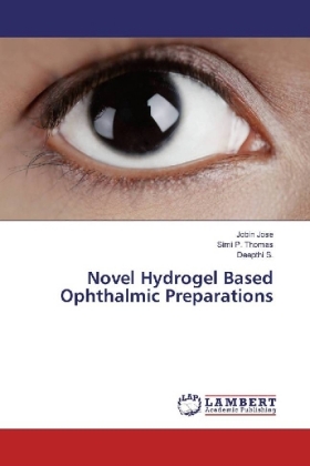 Novel Hydrogel Based Ophthalmic Preparations 