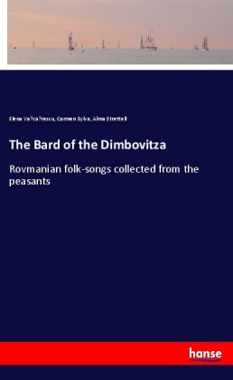 The Bard of the Dimbovitza 