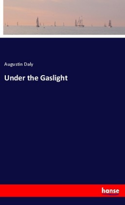 Under the Gaslight 