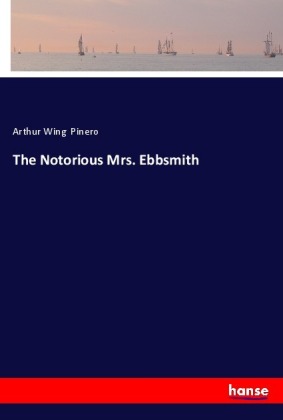 The Notorious Mrs. Ebbsmith 