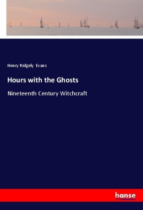 Hours with the Ghosts 