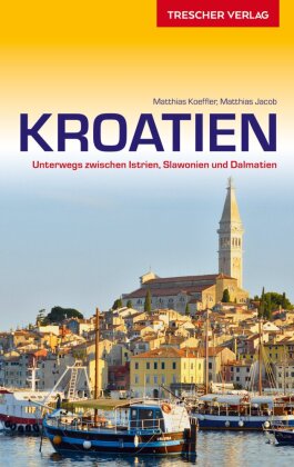 TRESCHER Reiseführer Kroatien