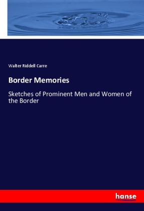 Border Memories 
