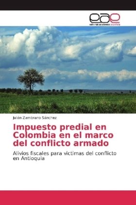 Impuesto predial en Colombia en el marco del conflicto armado 