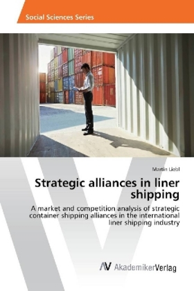 Strategic alliances in liner shipping 