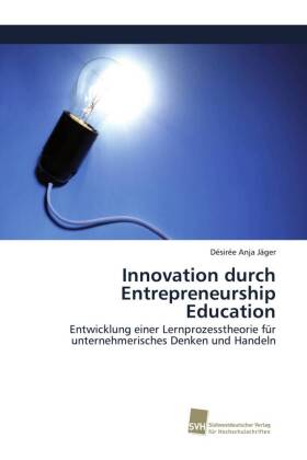 Innovation durch Entrepreneurship Education 