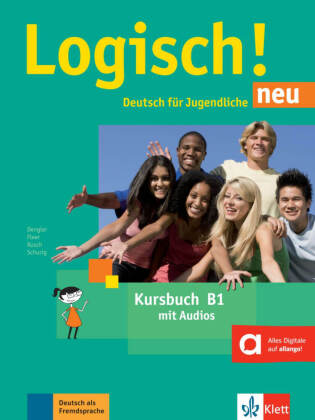 Logisch! Neu - Kursbuch B1