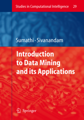 Introduction to Data Mining and its Applications 