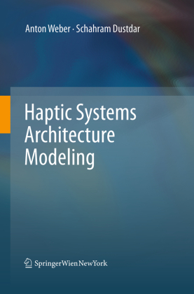 Haptic Systems Architecture Modeling 