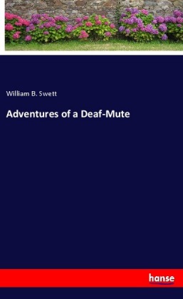 Adventures of a Deaf-Mute 