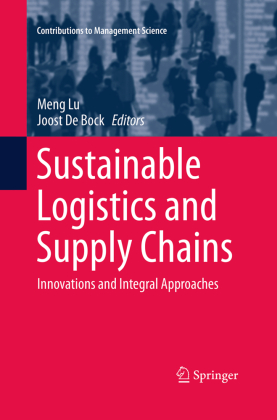 Sustainable Logistics and Supply Chains 