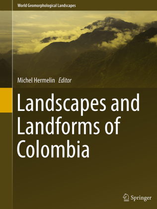 Landscapes and Landforms of Colombia 