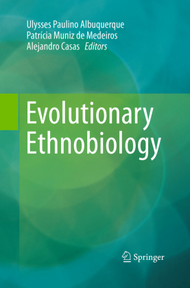 Evolutionary Ethnobiology 