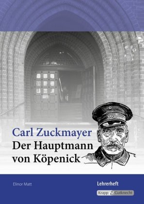 Der Hauptmann von Köpenick, Lehrerheft Baden-Württemberg