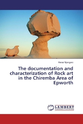 The documentation and characterization of Rock art in the Chiremba Area of Epworth 