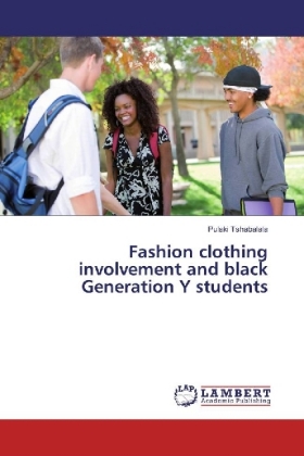 Fashion clothing involvement and black Generation Y students 