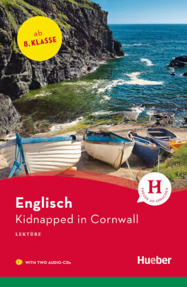 Kidnapped in Cornwall, m. 2 Audio-CDs 