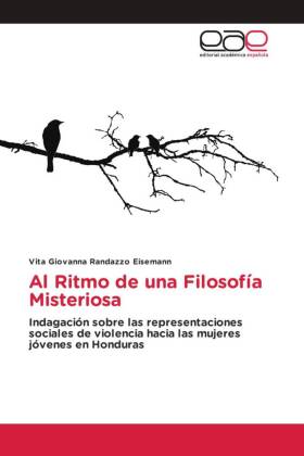 Al Ritmo de una Filosofía Misteriosa 