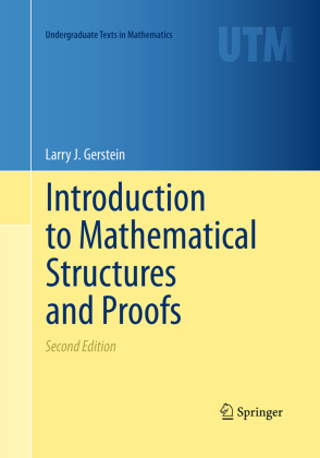 Introduction to Mathematical Structures and Proofs 