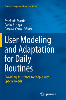 User Modeling and Adaptation for Daily Routines 