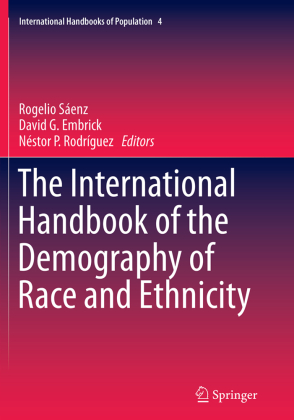 The International Handbook of the Demography of Race and Ethnicity 