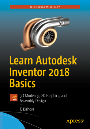 Learn Autodesk Inventor 2018 Basics 