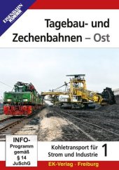 Tagebau- und Zechenbahnen - Ost, 1 DVD-Video