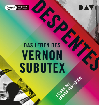 Das Leben des Vernon Subutex 1, 1 Audio-CD, 1 MP3