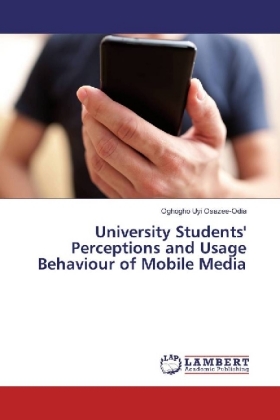 University Students' Perceptions and Usage Behaviour of Mobile Media 