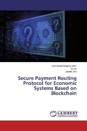 Secure Payment Routing Protocol for Economic Systems Based on Blockchain 
