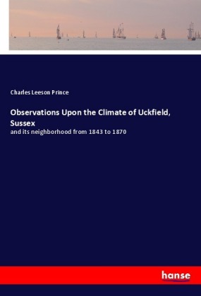 Observations Upon the Climate of Uckfield, Sussex 