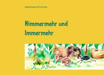 Nimmermehr und Immermehr 