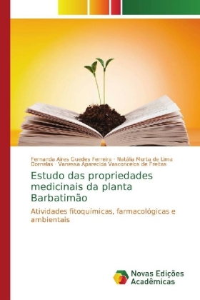 Estudo das propriedades medicinais da planta Barbatimão 