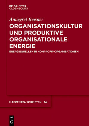 Organisationskultur und Produktive Organisationale Energie 