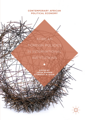 African Foreign Policies in International Institutions 