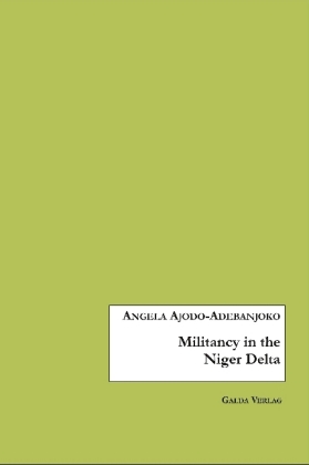 Militancy in the Niger Delta 