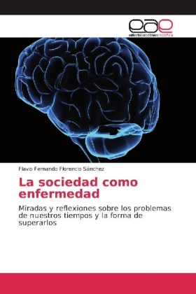 La sociedad como enfermedad 