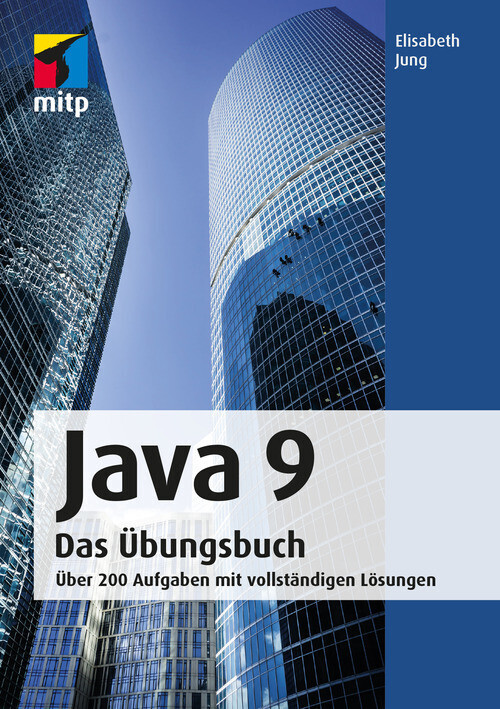 Java 9 Das Übungsbuch