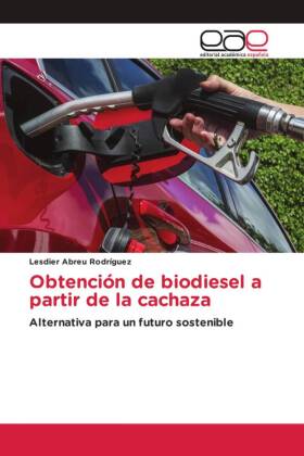 Obtención de biodiesel a partir de la cachaza 