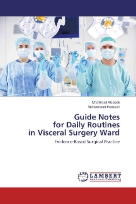 Guide Notes for Daily Routines in Visceral Surgery Ward 