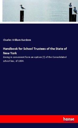 Handbook for School Trustees of the State of New York 